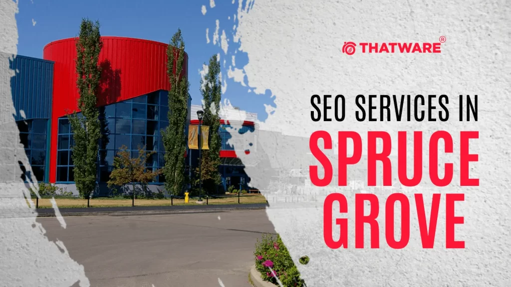 SEO Services in Spruce Grove