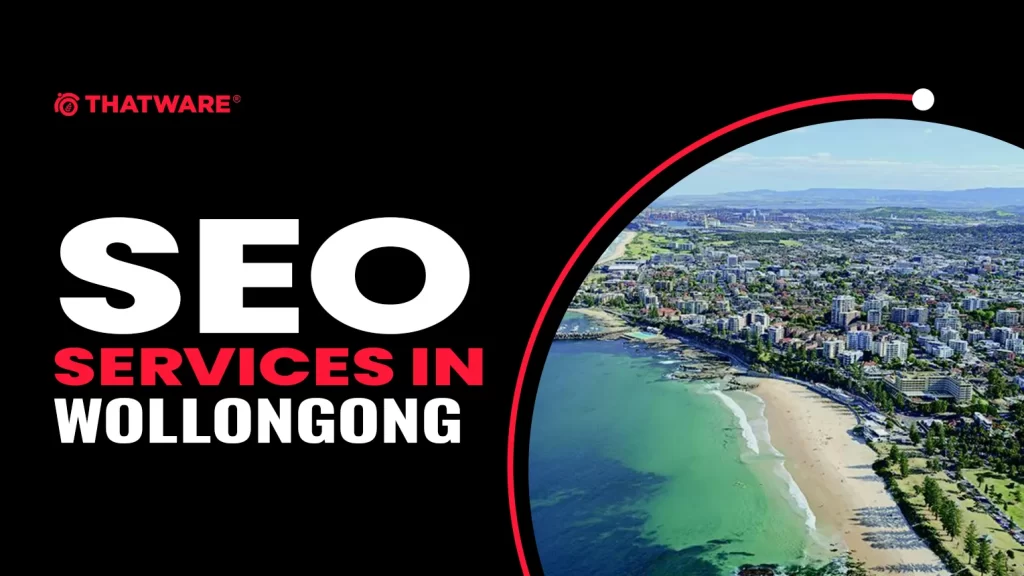 SEO services In WOLLONGONG