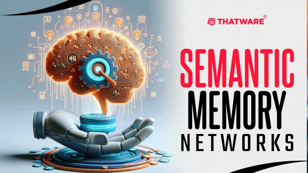 Semantic Memory Networks