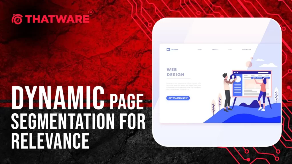 Dynamic Page Segmentation for Relevance