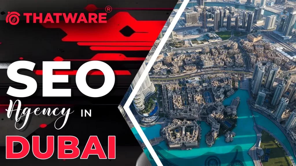 SEO Agency In DUBAI