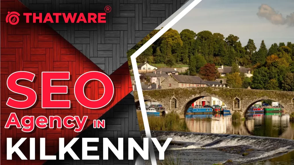 SEO Agency In Kilkenny