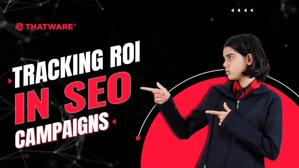 tracking ROI in SEO