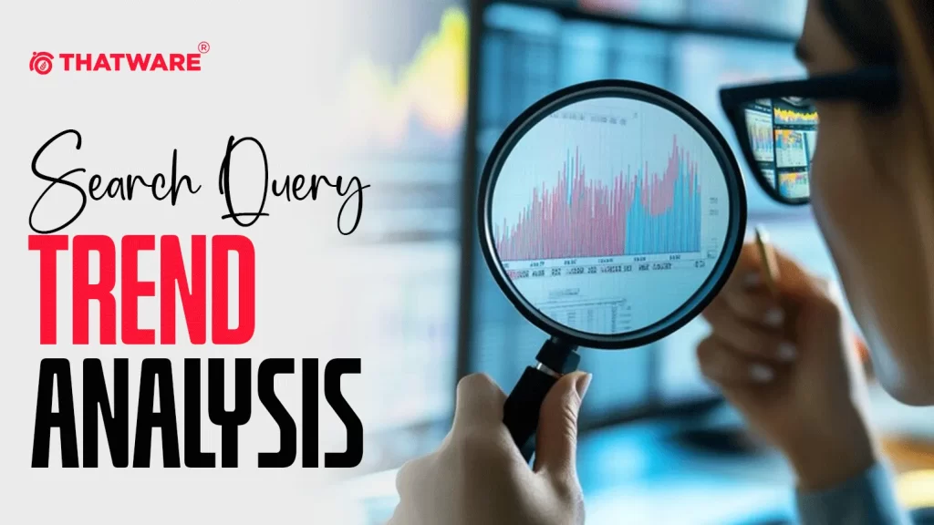 Search Query Trend Analysis