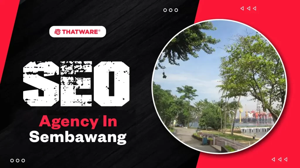 SEO agency In Sembawang