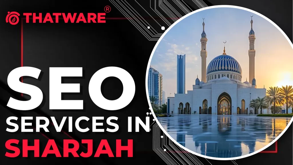 SEO Services In SHARJAH