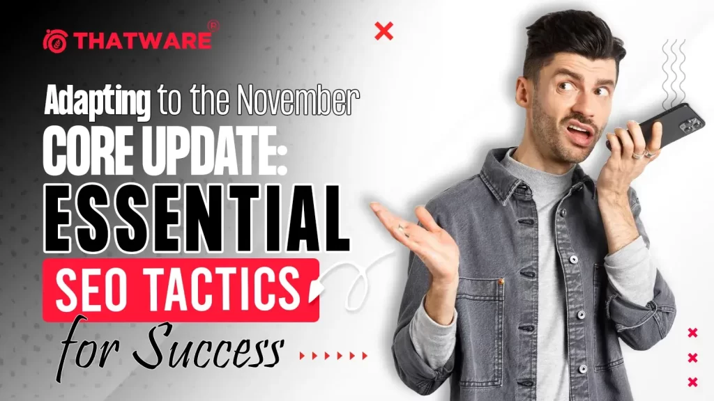 November Core Update 2024 - seo tactics to recover