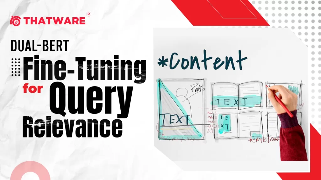 Dual-BERT Fine-Tuning for Query Relevance