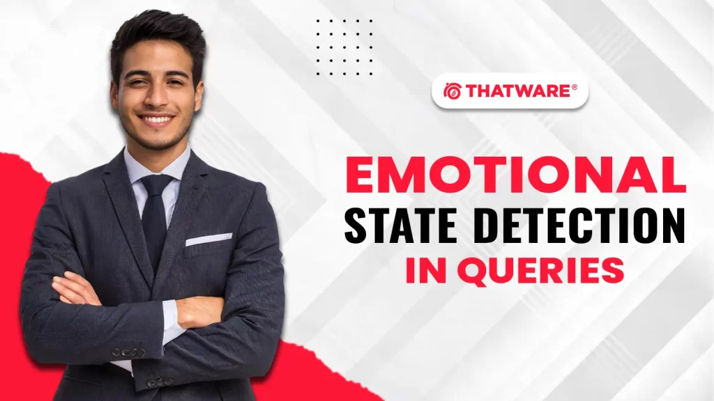 Emotional State Detection in Queries