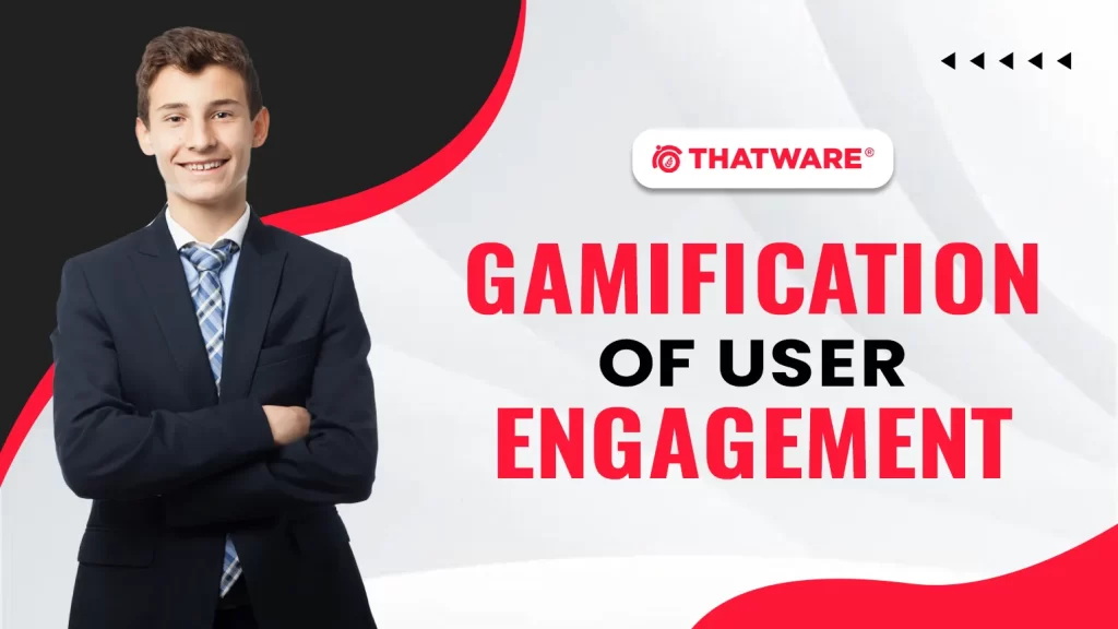 Gamification of User Engagement