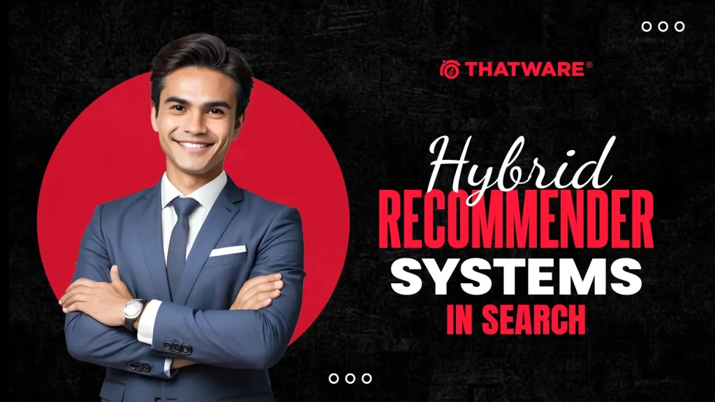 Hybrid Recommender Systems in Search