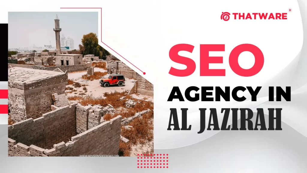 SEO Agency In AL JAZIRAH