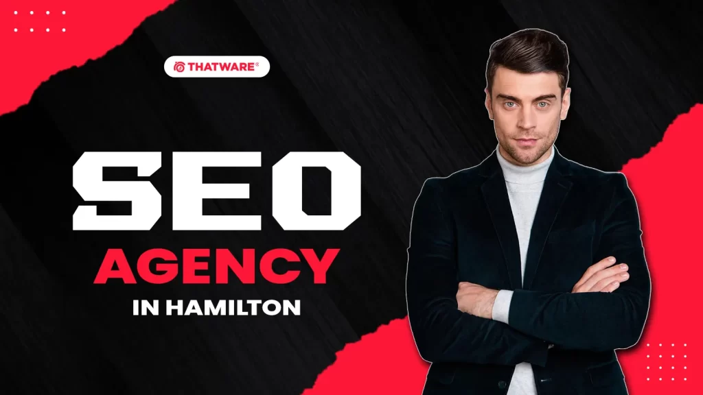 SEO Agency In Hamilton