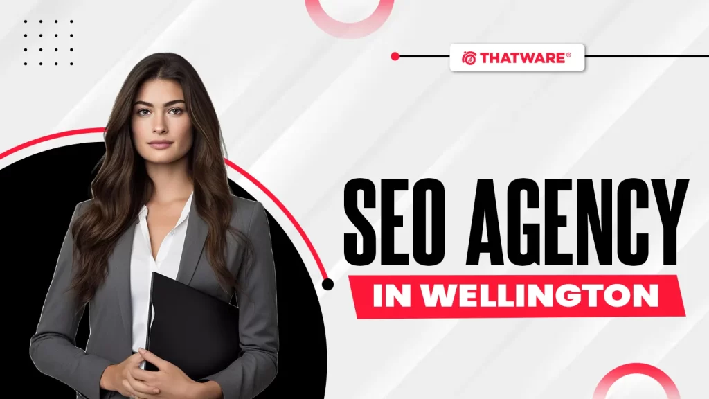 SEO Agency In Wellington