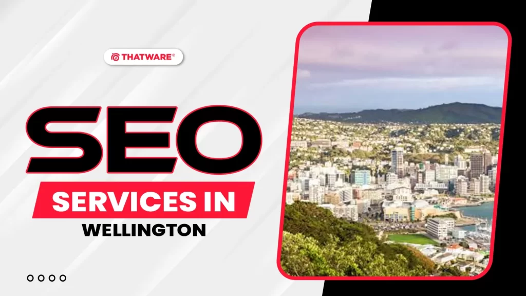 SEO Services In Wellington