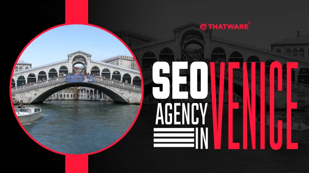 SEO Agency In Venice