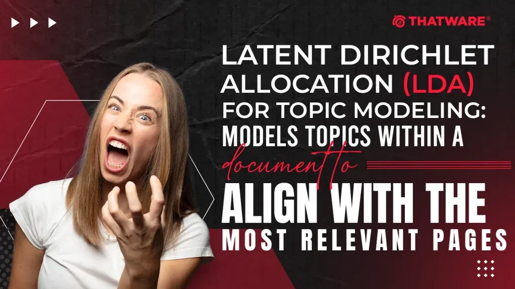 Latent Dirichlet Allocation (LDA) for Topic Modeling