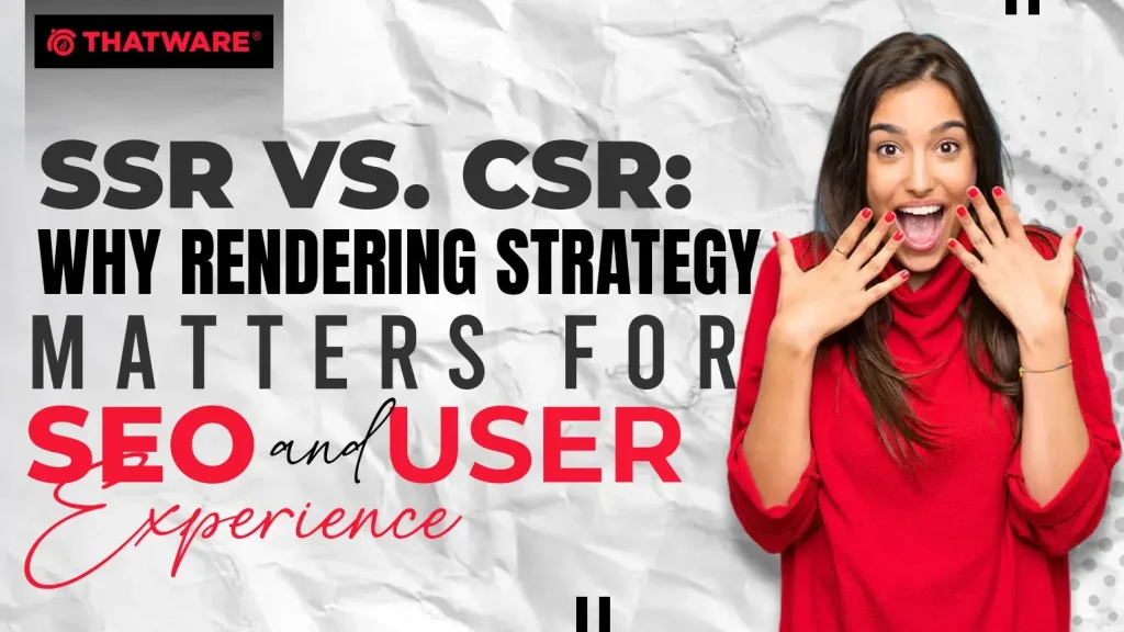 SSR vs. CSR