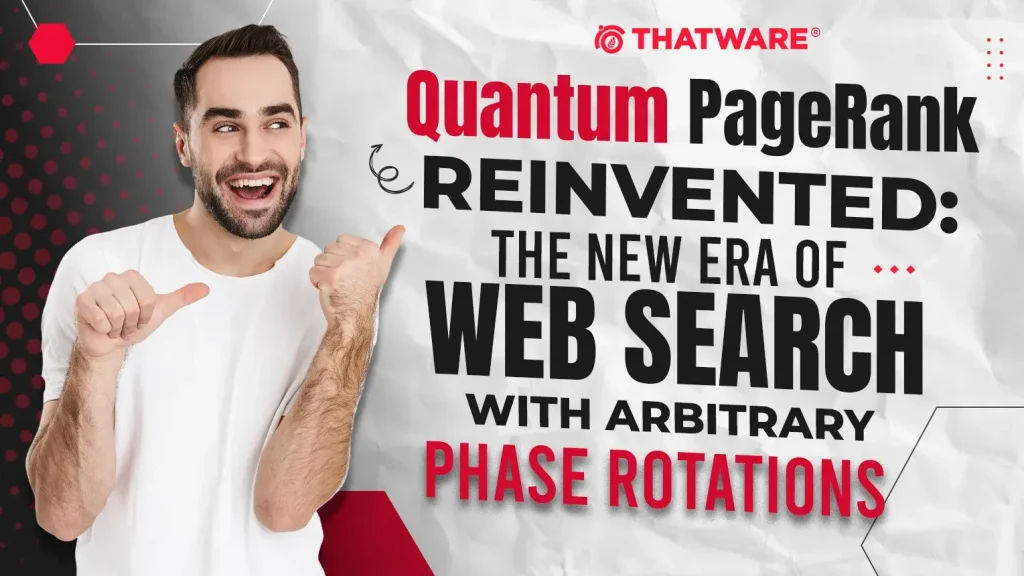 Quantum PageRank Reinvented: The New Era of Web Search with Arbitrary Phase Rotations