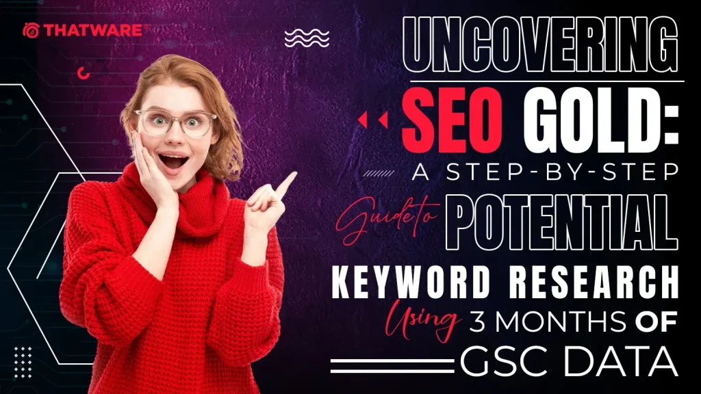 Uncovering SEO Gold