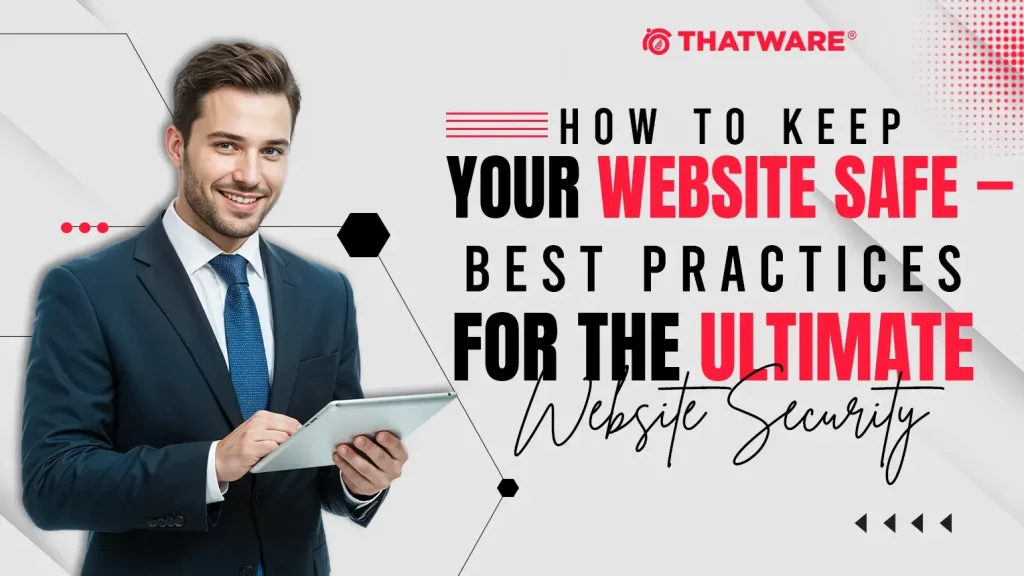 How to keep your website safe