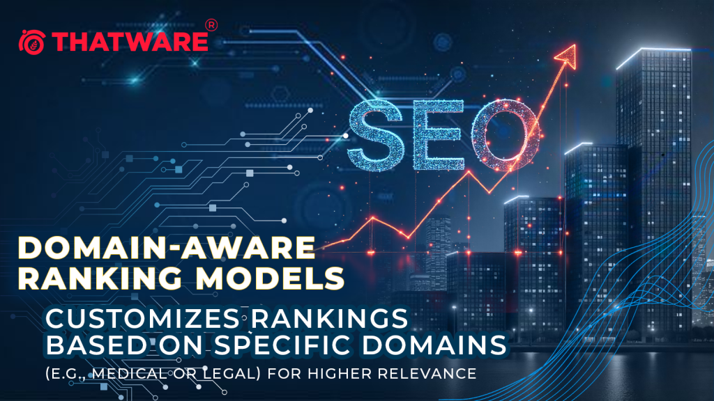 Domain-Aware Ranking Models