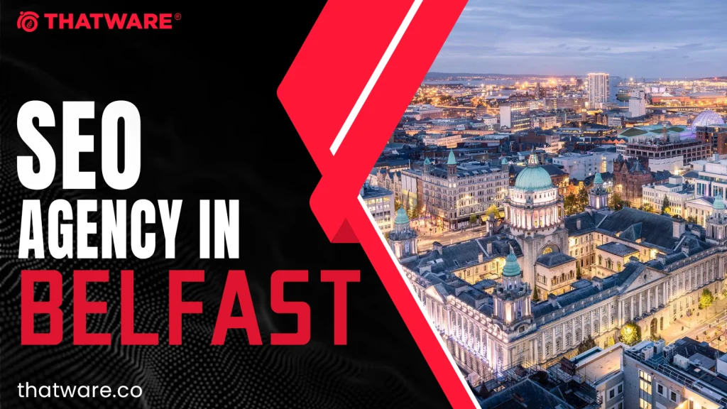 SEO agency in Belfast