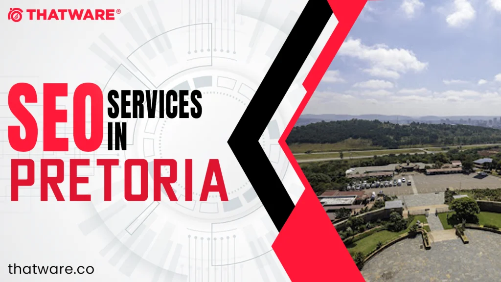 SEO services in Pretoria