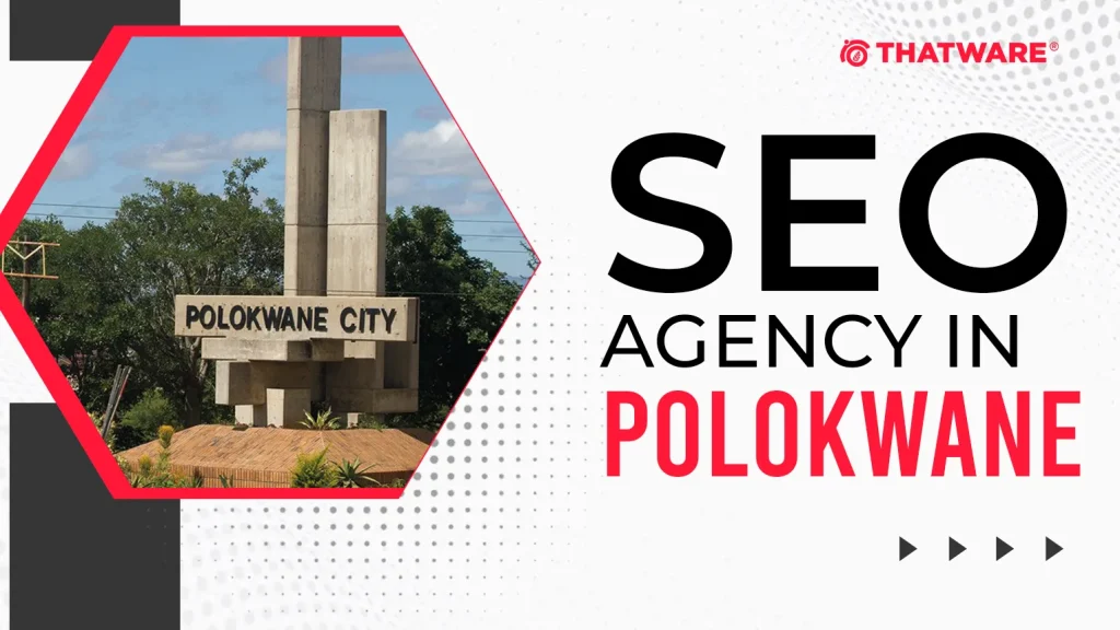 SEO Agency in Polokwane