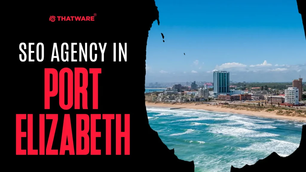 SEO Agency in Port Elizabeth