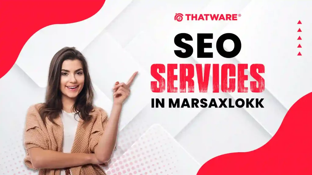 SEO Services in Marsaxlokk