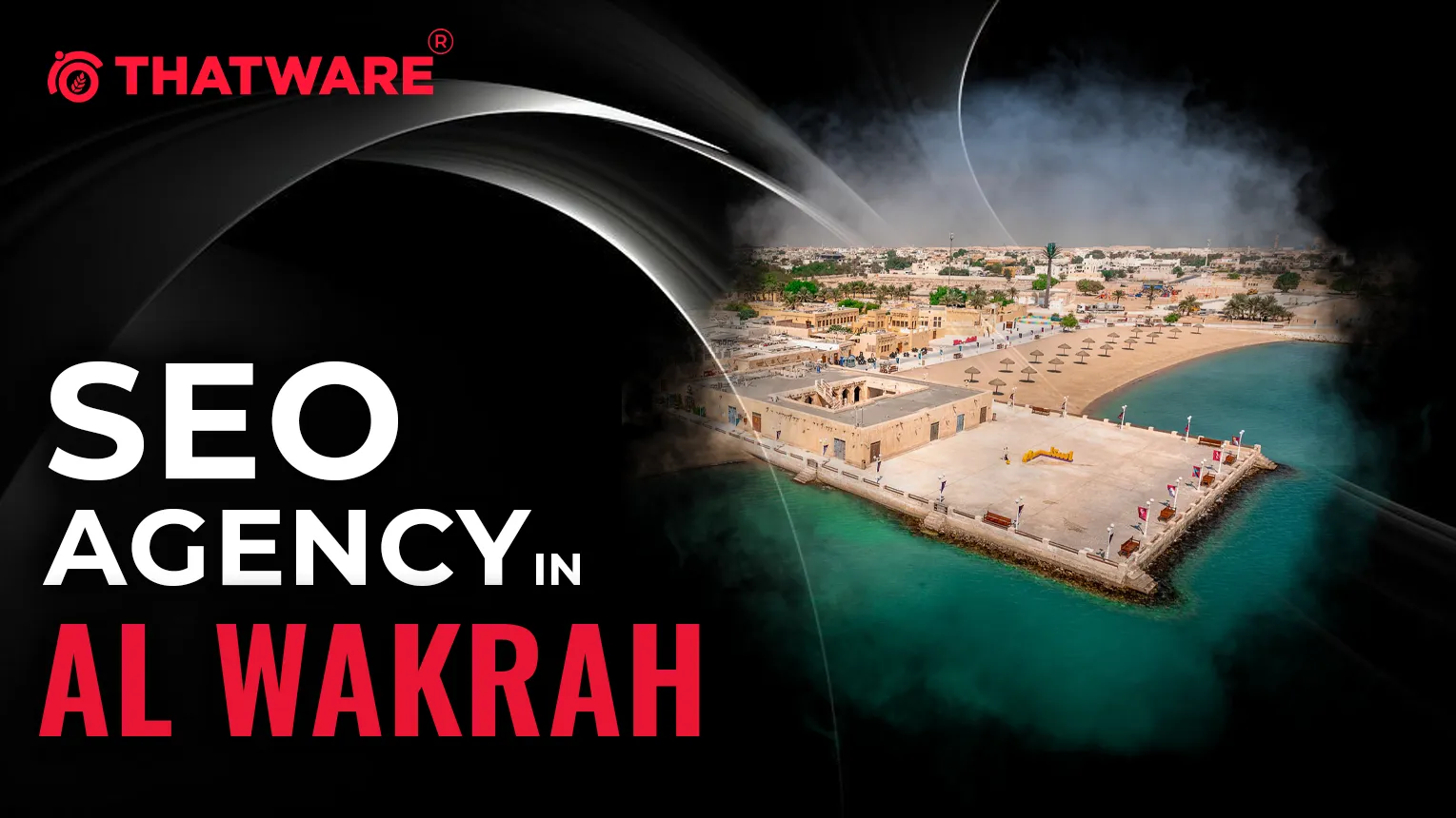 SEO Agency In Al Wakrah