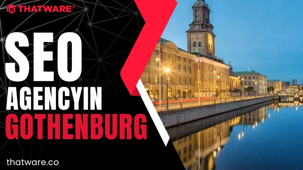 SEO agency in Gothenburg
