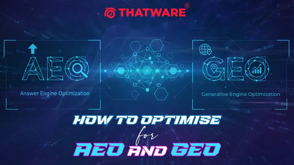How to Optimise for AEO and GEO