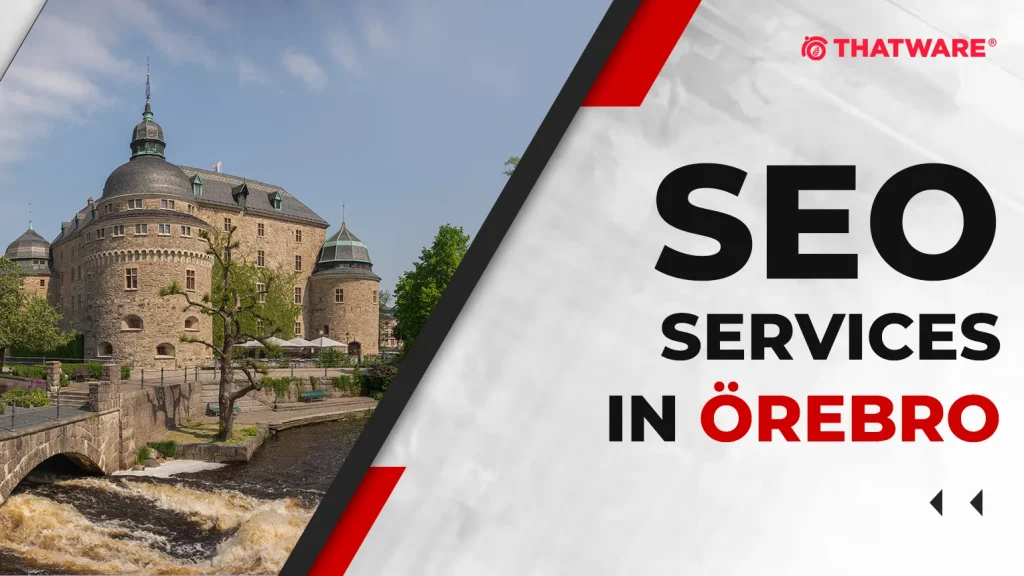 SEO Services in Örebro