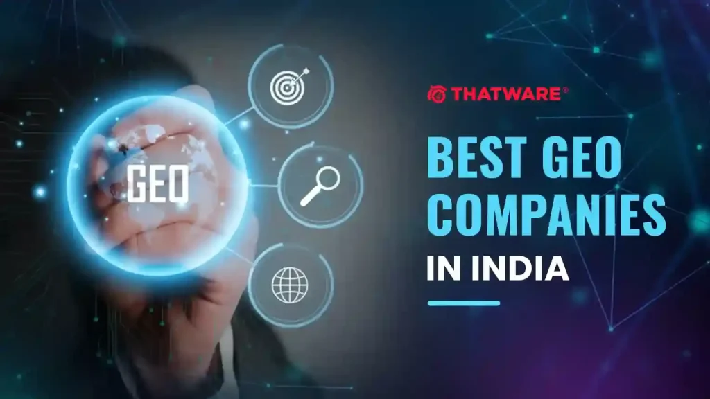 best GEO companies in India