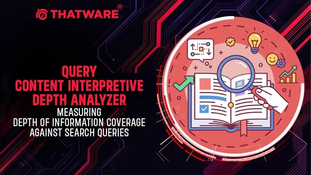 Query–Content Interpretive Depth Analyzer