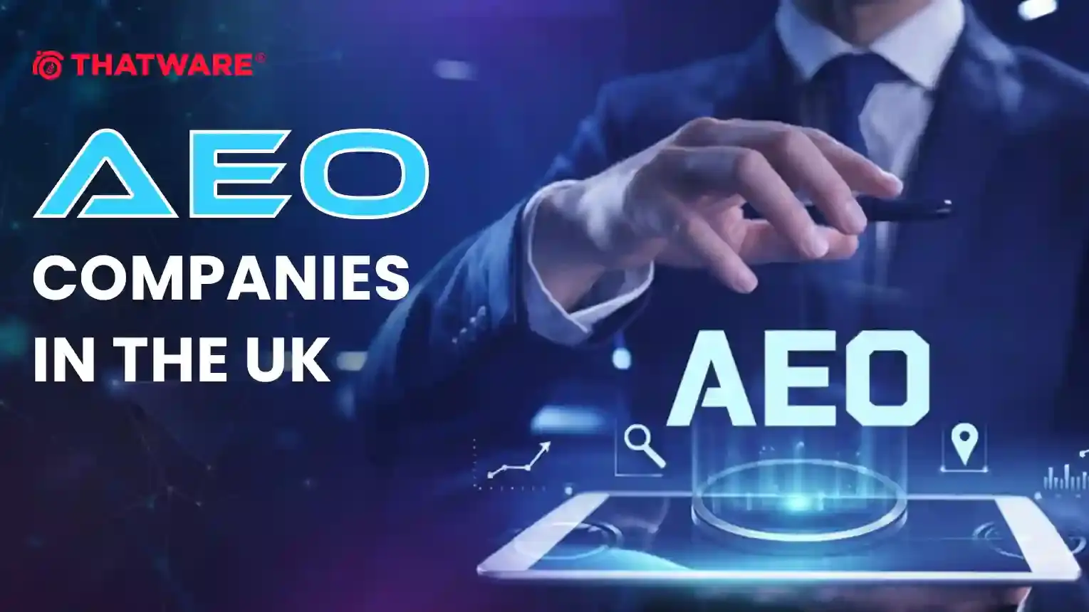Best AEO companies in the UK