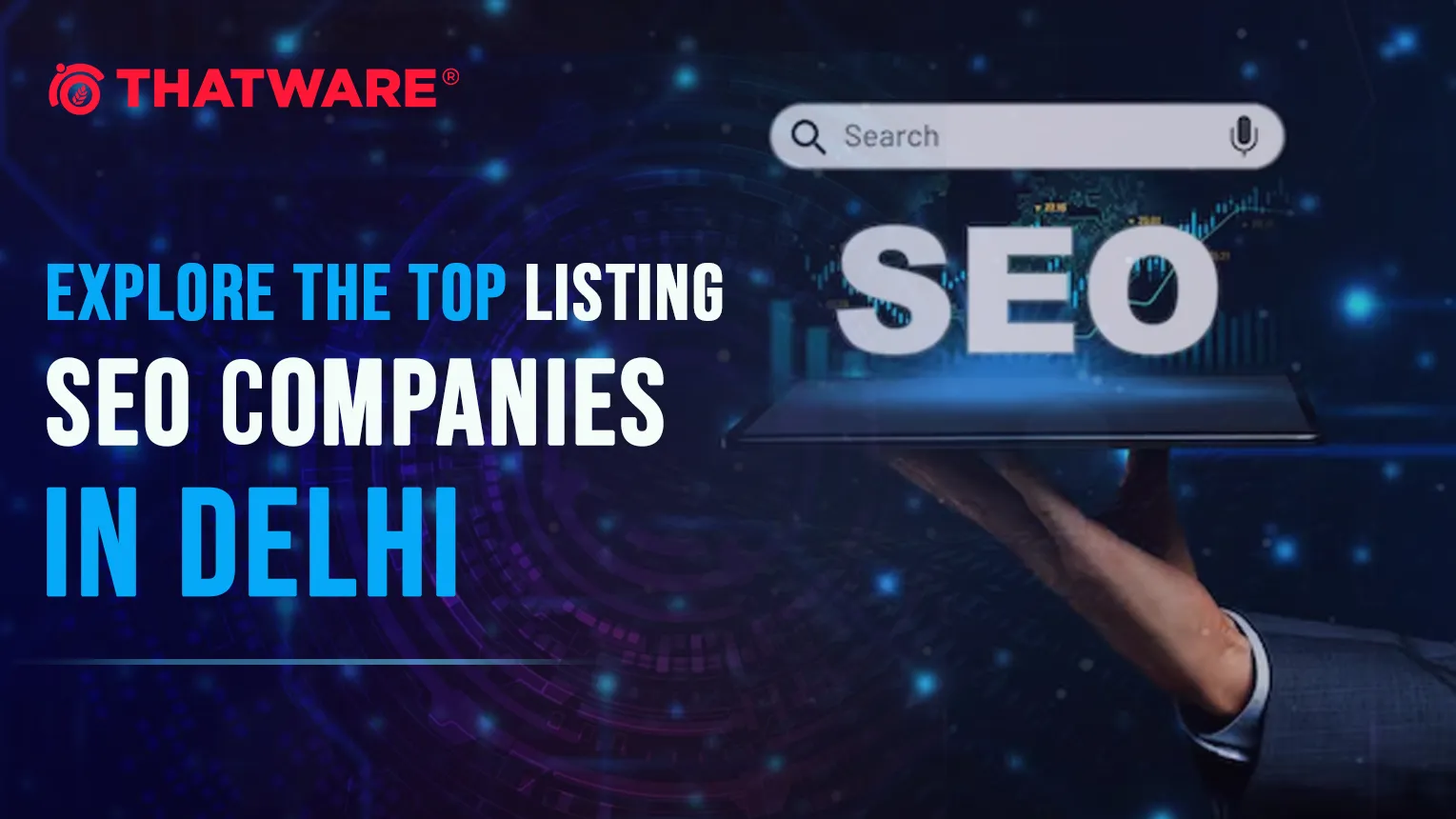 Top Listing SEO Companies in Delhi