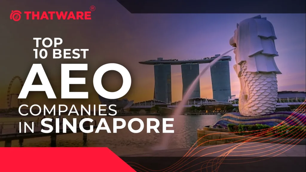 top aeo agencies in Singapore