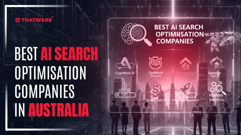 Best AI Search Optimisation Companies in Australia