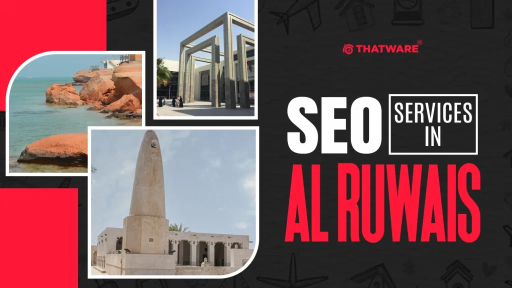 SEO Services in Al Ruwais