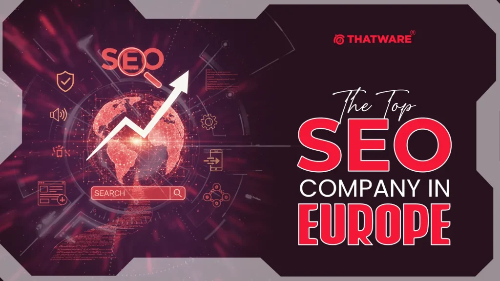 top SEO companies in Europe