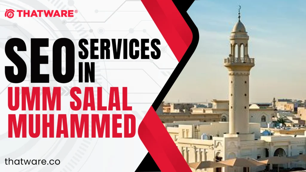 SEO services umm salal muhammed
