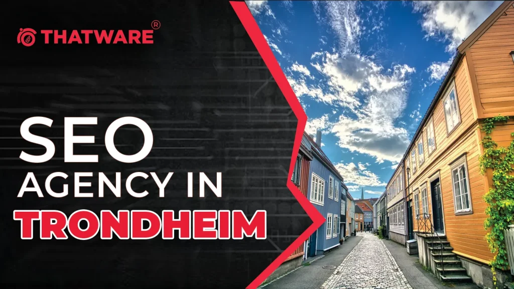 SEO Agency in Trondheim