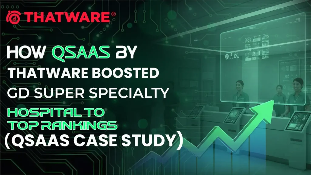 ThatWare Boosted GD Super Specialty Hospital