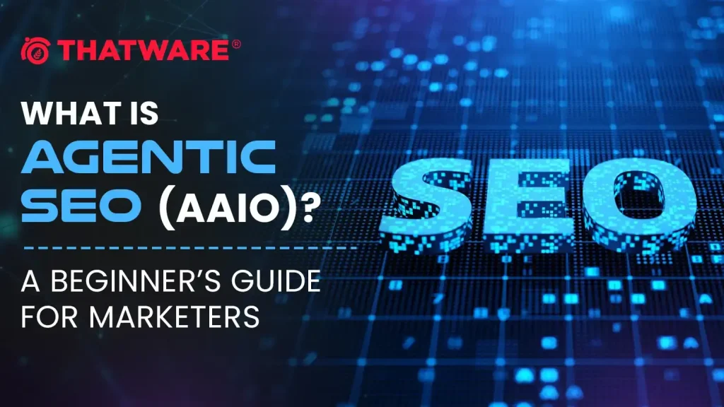 What Is Agentic SEO (AAIO)