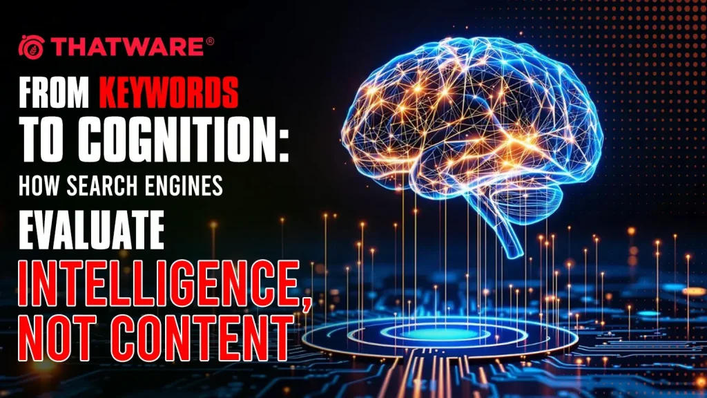 From Keywords to Cognition_ How Search Engines Evaluate Intelligence, Not Content