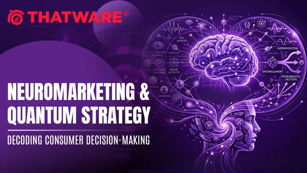Neuromarketing & Quantum Strategy_ Decoding Consumer Decision-Making