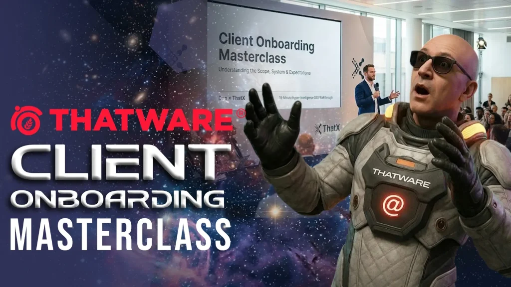 ThatWare Client Onboarding Masterclass